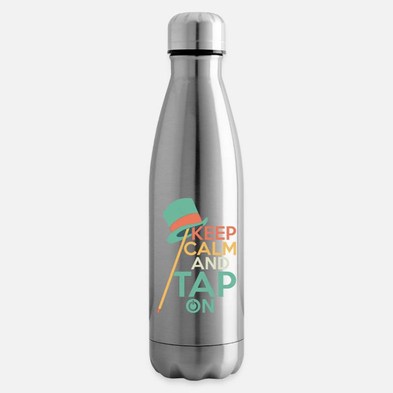 Keep Calm And Tap On Tap Dance Tap Dancer - Isolierflasche - Lightsilver