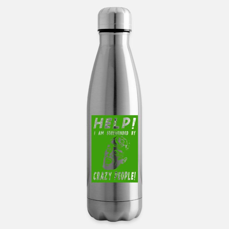 HELP! I AM SURROUNDED BY CRAZY PEOPLE! - Isolierflasche - Lightsilver