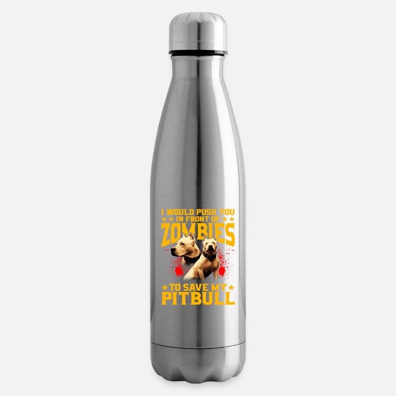 I would push you in front of zombies for pitbull - Isolierflasche - Lightsilver