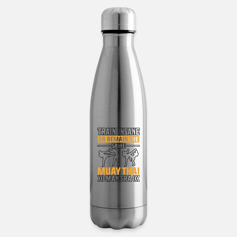 Trainieren Sie verrückt oder bleiben Sie das gleiche Muay Thai Mantra - Isolierflasche - Lightsilver