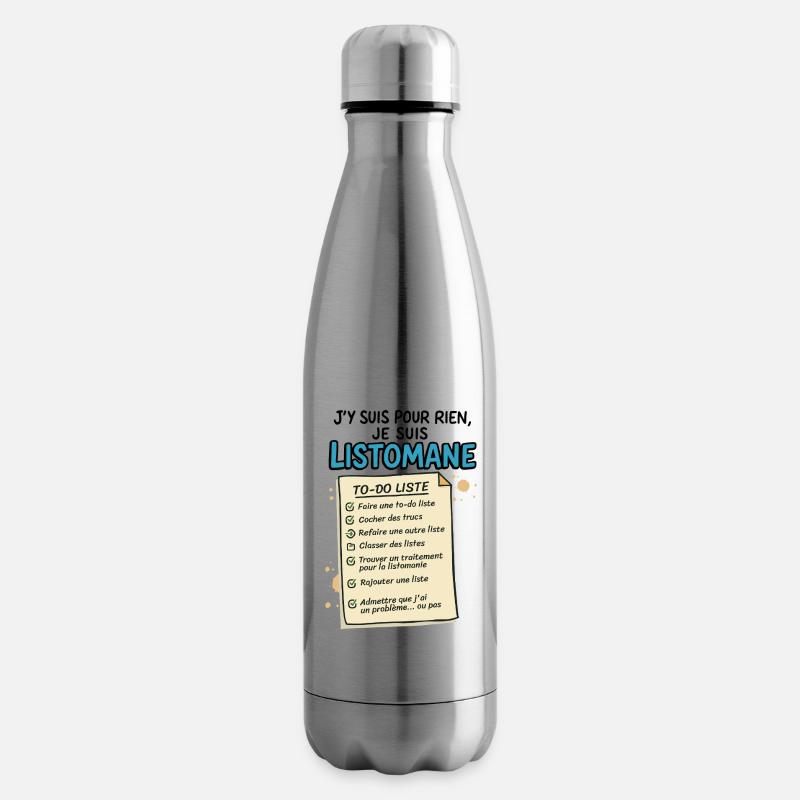 Je suis Listomane - Bouteille isotherme - argent clair