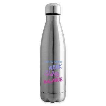 i need more work climb, klettern, spruch - Isolierflasche - Lightsilver - Rechts