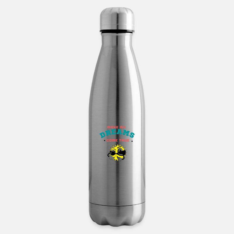 MAKE MY DREAMS COME TRUE - Insulated Water Bottle - silver