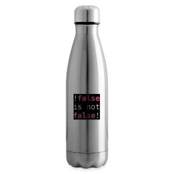!false is not false! - "!false is not false!" - Insulated Water Bottle - silver - Right