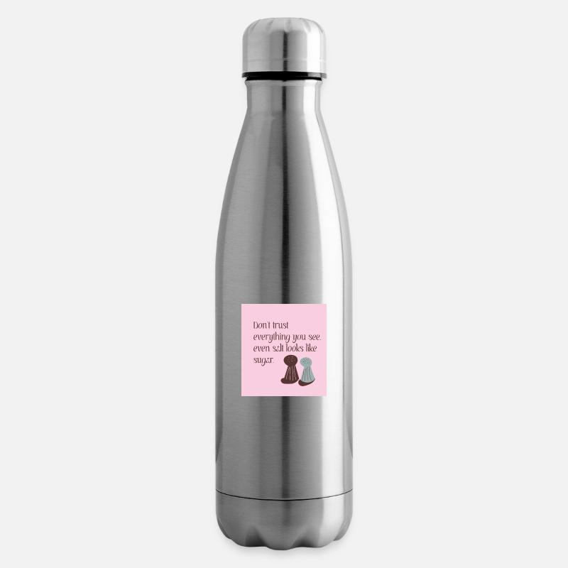 Vertraue nicht allem, was du siehst - Isolierflasche - Lightsilver