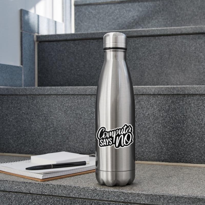 Computer Says No Funny Programmer Nerd Technique Insulated Water Bottle