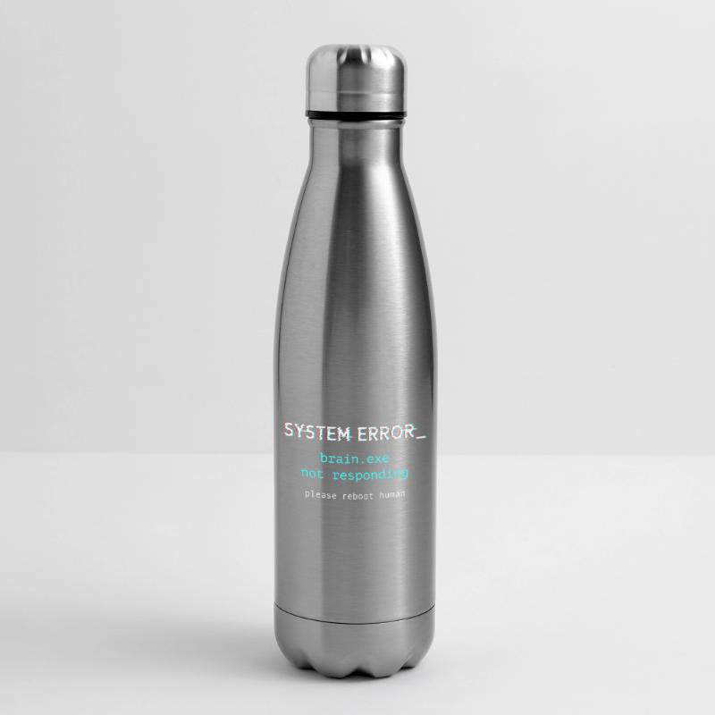 System error - brain.exe not responding Insulated Water Bottle