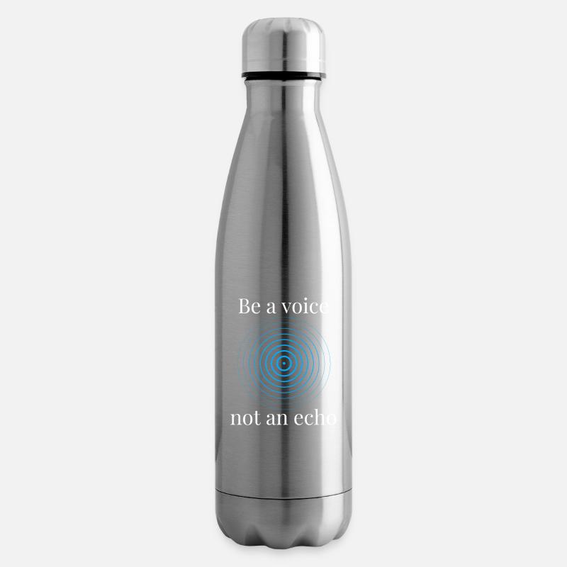 Be a voice not an echo Kreisdesign - Isolierflasche - Lightsilver