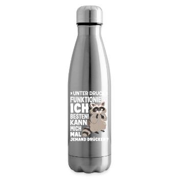 Unter Druck funktioniere ich am besten - Isolierflasche - Lightsilver - Rechts