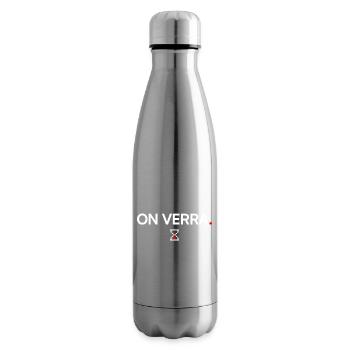 On verra humour attitude moderne - Bouteille isotherme - argent clair - Droite