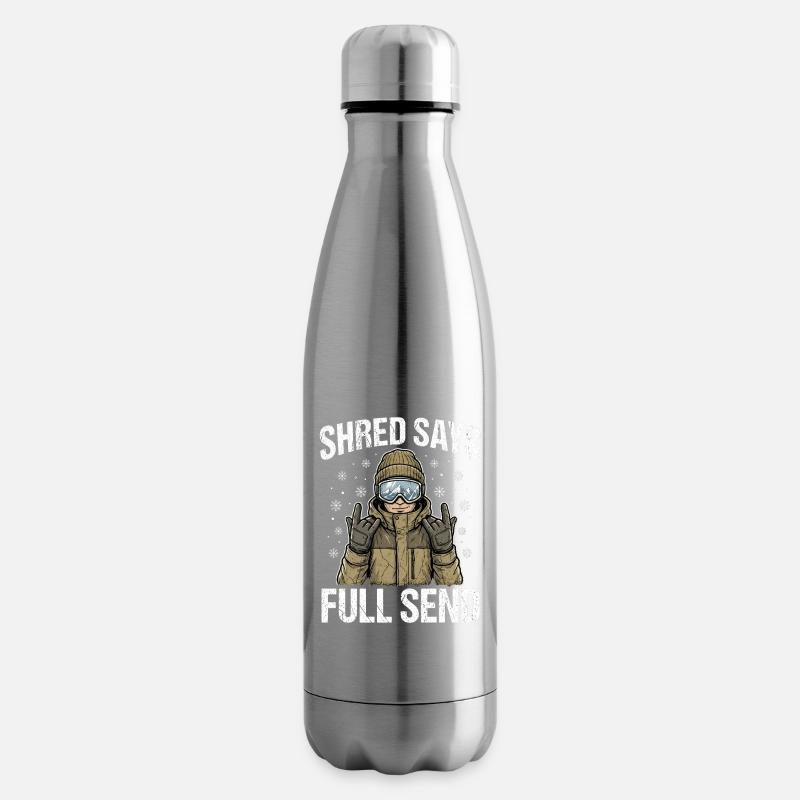 Shred Says Full Send Snow - Isolierflasche - Lightsilver
