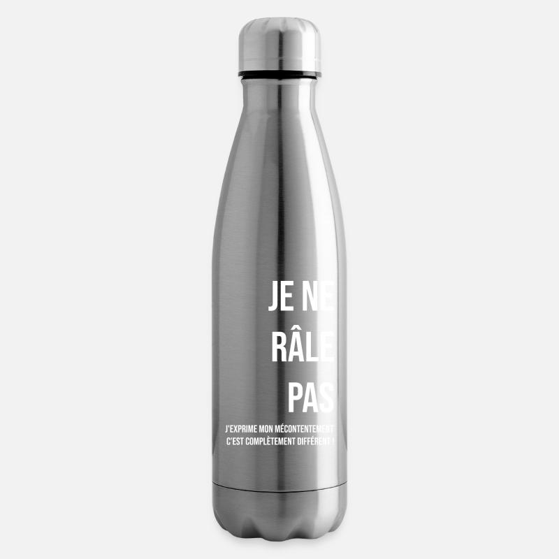 Je ne râle pas blanc - Bouteille isotherme - argent clair
