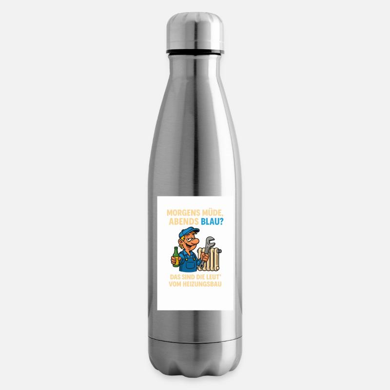 Morgens müde, Abends Blau Heizungsbau - Isolierflasche - Lightsilver