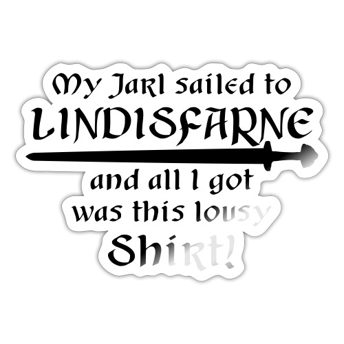 Lousy Shirt Lindisfarne - Sticker