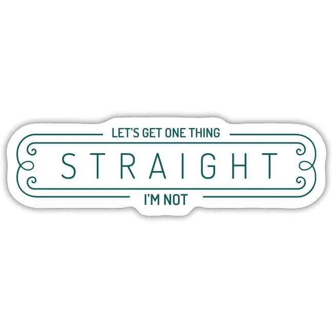 Let's get one thing str8