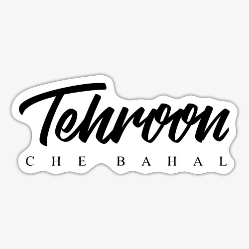 Tehroon Che Bahal - Naklejka