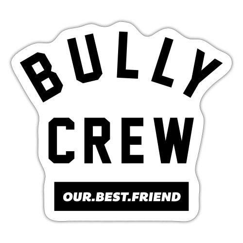 Bully Crew Letters - Sticker