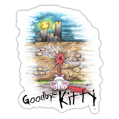 goodbye kitty - Sticker