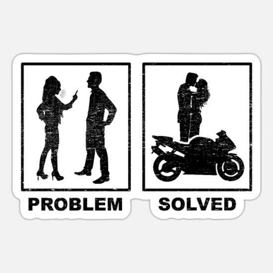 Funny Motorbike Rider Wife Problem Solution Gift' Sticker | Spreadshirt
