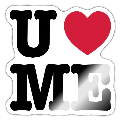 You love me - Sticker