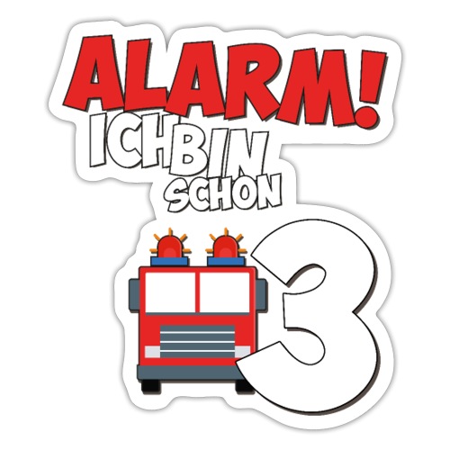 Feuerwehrauto 3. Geburtstag Jungen 3 Jahre - Sticker