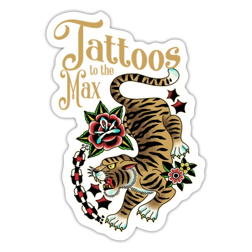 Tattoos to the Max - Tiger Unchained - Sticker