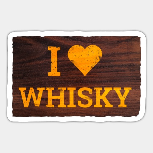I Love Whisky - Schild - Sticker