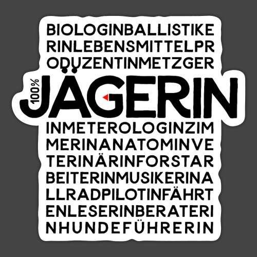100 Prozent Jägerin- original Jägershirt - Sticker
