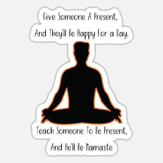 Funny Namaste Quote Yoga Silhouette Mindfulness' Sticker | Spreadshirt