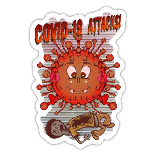 CoVid 19 Attacks! - Sticker