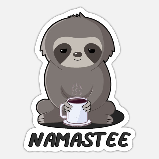 Sloth tea Namaste funny design' Sticker | Spreadshirt