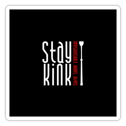 Stay Kink! Mask black - Sticker