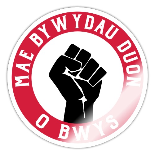 Mae Bywydau Duon O Bwys, Black Lives Matter, Welsh - Sticker