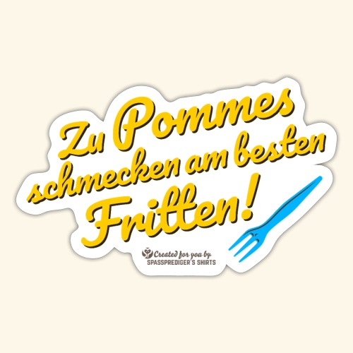 Pommes & Fritten - Sticker