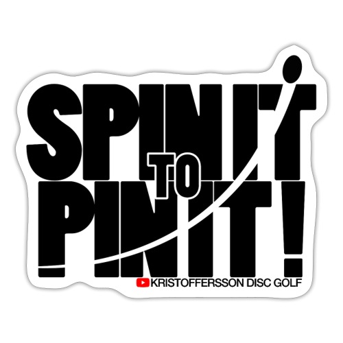 Spin it to Pin it! - Klistermärke