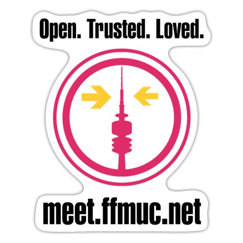 Freifunk Meet - Open-Trusted-Loved - Sticker