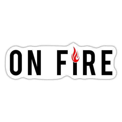 on fire - Sticker