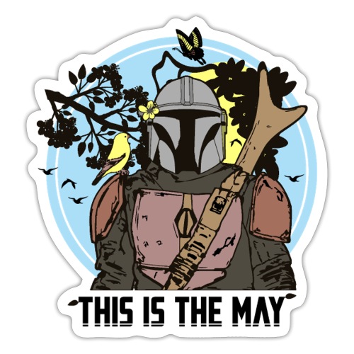 THIS IS THE MAY ! (printemps, way) - Autocollant