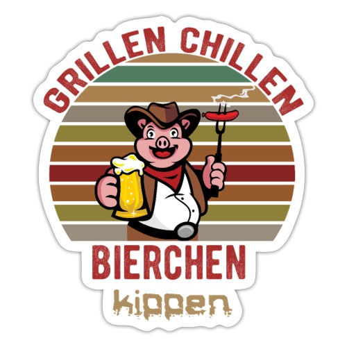 Grillen Chillen Bierchen Kippen Lustiges Humorvol - Sticker