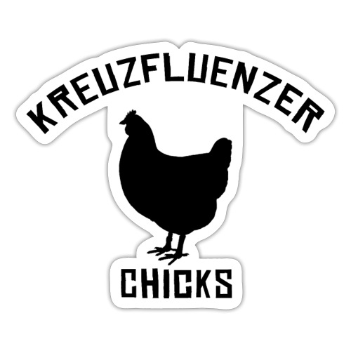 Kreuzfluenzer Chicks BLACK - Sticker