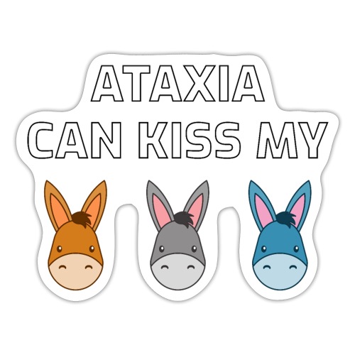 Ataxia Can Kiss My - Klistermärke