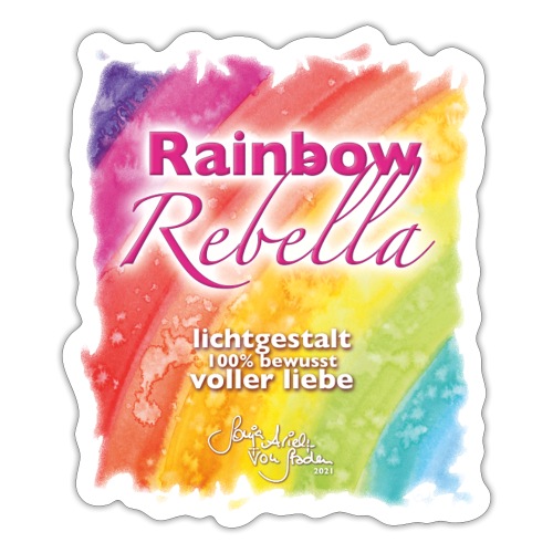 Rainbow Rebella - Sonja Ariel von Staden - Sticker