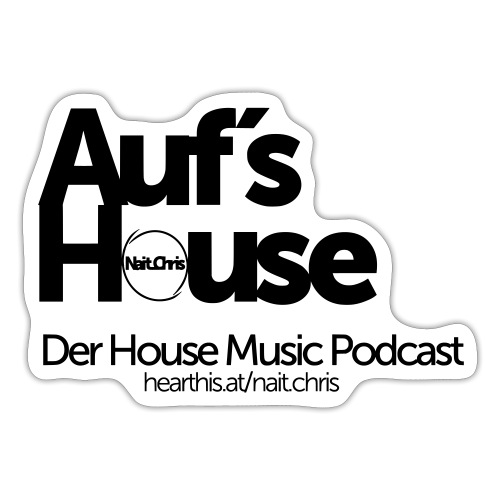 Auf´s House Podcast 1 - Sticker