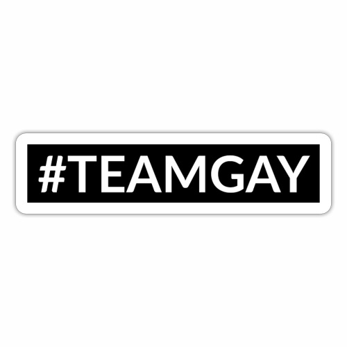 Hashtag#TEAMGAY - Sticker