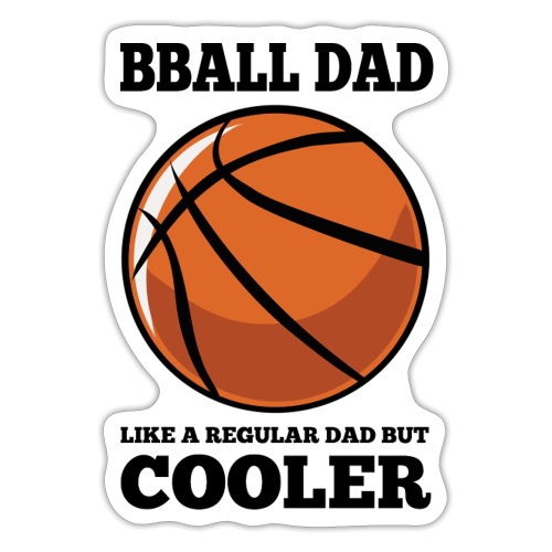 Basketball Dad - Basketball spielender Vater/Papa - Sticker