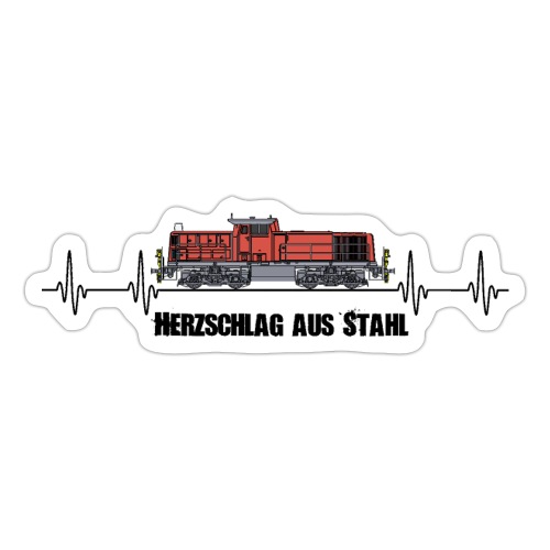 Herzschlag aus Stahl Lokrangierführer Lokführer - Sticker