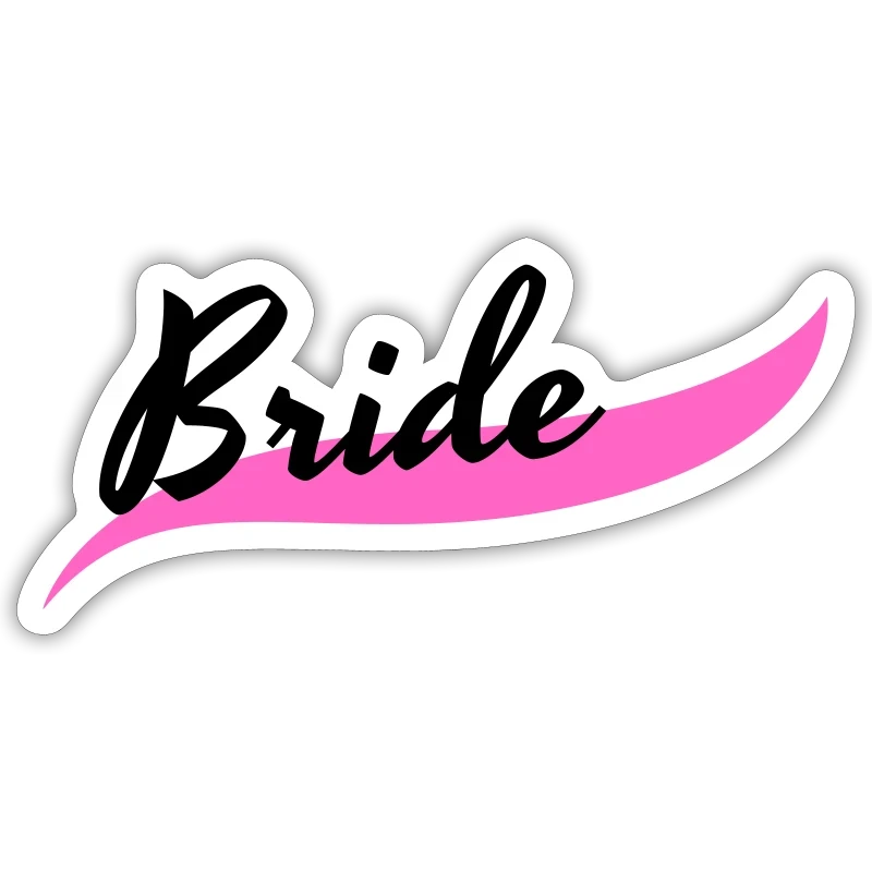 Bride | Junggesellinnenabschied | Hen Night - Sticker