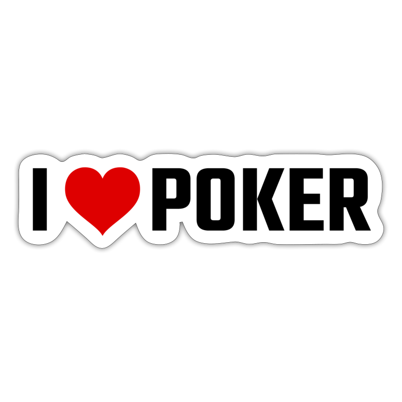 I love poker - Sticker