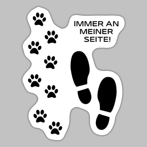 Immer an meiner Seite - Hundemotiv - Hundepfoten - Sticker