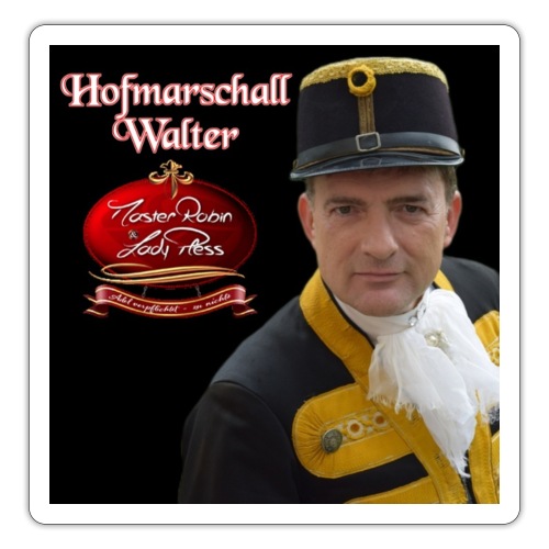 Hofmarschall Walter - Sticker